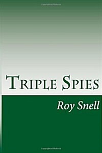 Triple Spies (Paperback)