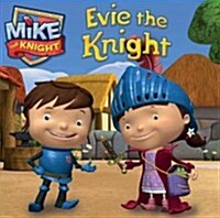 Evie the Knight (Paperback)