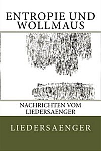 Entropie Und Wollmaus (Paperback)