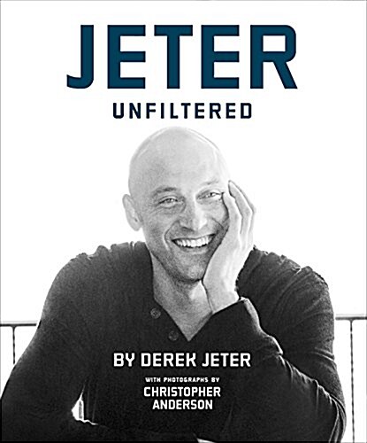 Jeter Unfiltered (Hardcover)
