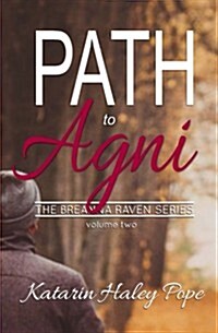 Path to AGNI (Paperback)