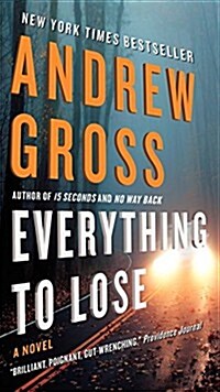 Everything to Lose (Mass Market Paperback)