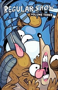 Regular Show Vol. 3: Volume 3 (Paperback)