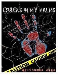 Cracks in My Palms (Paperback)