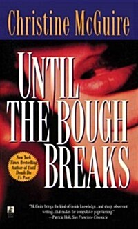 Until the Bough Breaks (Paperback)