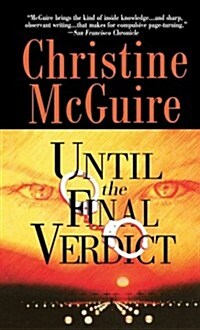 Until the Final Verdict (Paperback, Reprint)