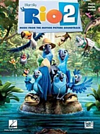 Rio 2: Music from the Motion Picture Soundtrack (Paperback)