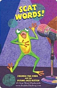 Freddie the Frog and the Flying Jazz Kitten: Scat Word Flash Card Set (Paperback)