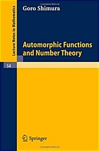 Automorphic Functions and Number Theory (Paperback)
