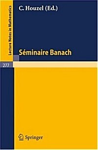 Seminaire Banach (Paperback, 1972)