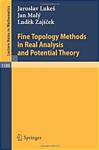 Fine Topology Methods in Real Analysis and Potential Theory (Paperback)