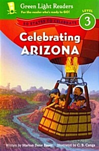 Celebrating Arizona: 50 States to Celebrate (Paperback)