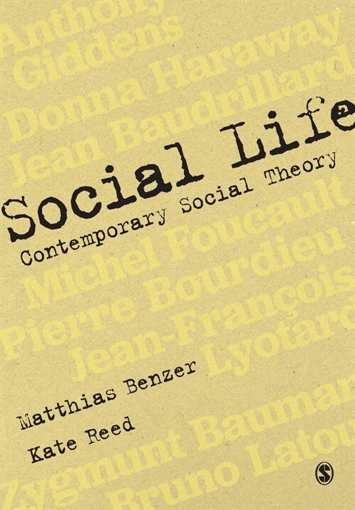 Social Life : Contemporary Social Theory (Paperback)