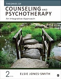 Theories of Counseling and Psychotherapy: An Integrative Approach (Hardcover, 2)