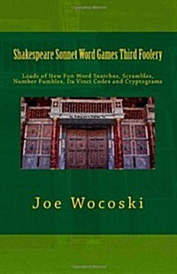 Shakespeare Sonnet Word Games Third Foolery (Paperback)