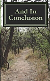 And in Conclusion (Paperback)