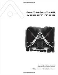 Anomalous Appetites (Paperback)