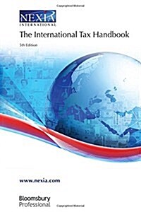 The International Tax Handbook (Paperback, 5 Rev ed)