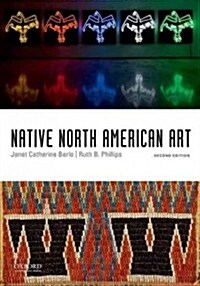Native North American Art (Paperback, 2, Revised)