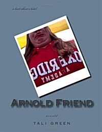 Arnold Friend (Paperback)