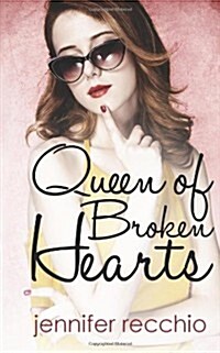 Queen of Broken Hearts (Paperback)