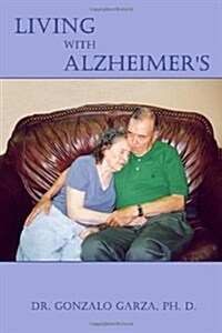 Living With Alzheimers (Paperback, 1st)