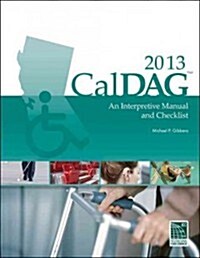 CalDAG: An Interpretive Manual and Checklist (Spiral, 2013)