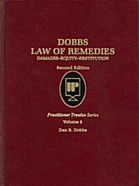 Dobbs Law of Remedies (Hardcover, 2nd, Subsequent)