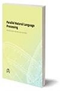 Parallel Natural Language Processing (Hardcover)