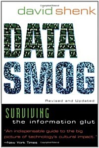 Data Smog (Paperback, Revised, Updated)