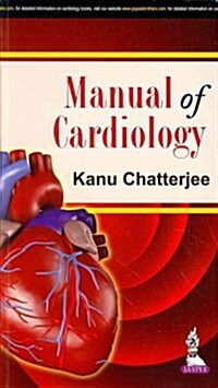 Manual of Cardiology (Paperback, UK)