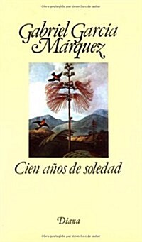 Cien a쨚s de soledad / One Hundred Years of Solitude (Paperback)