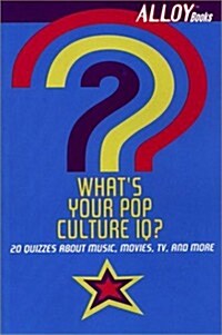 Whats Your Pop Culture Iq? (Paperback)