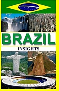 Brazil: Insights (Paperback)