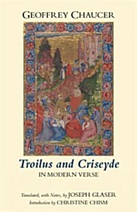 Troilus and Criseyde in Modern Verse (Paperback)