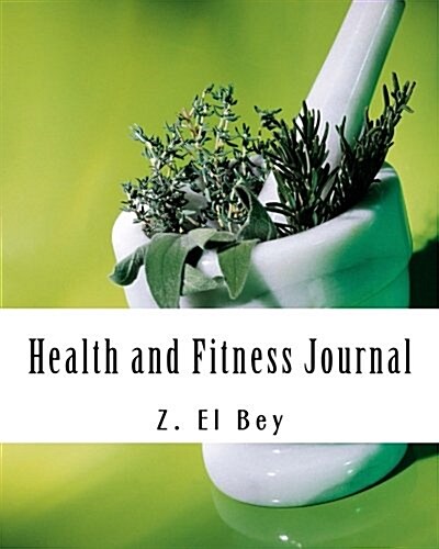 Health and Fitness Journal (Paperback)