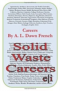 Careers: Solid Waste Careers (Paperback)