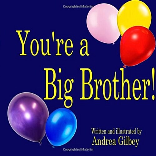 Youre a Big Brother! (Paperback)
