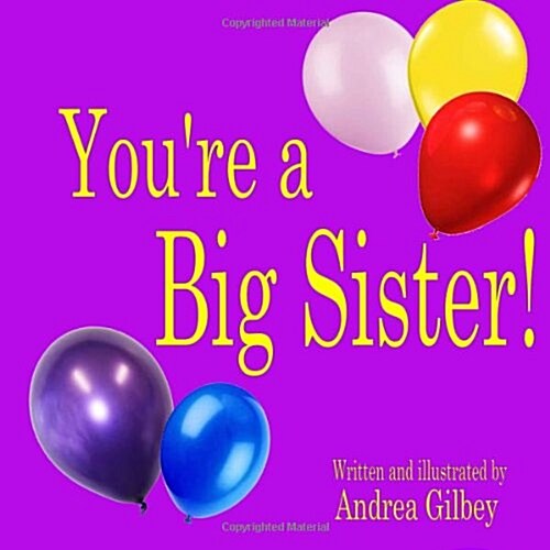 Youre a Big Sister! (Paperback)