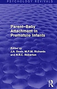 Parent-Baby Attachment in Premature Infants (Hardcover)