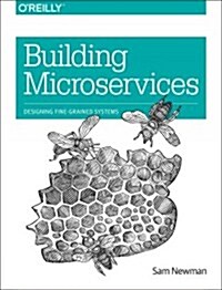 [중고] Building Microservices: Designing Fine-Grained Systems (Paperback)
