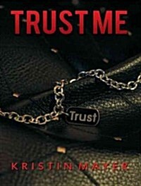 Trust Me (Audio CD, Unabridged)