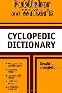 Publishers and Writers Cyclopedic Dictionary (Paperback)