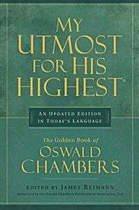 My Utmost for His Highest (Paperback, Updated)