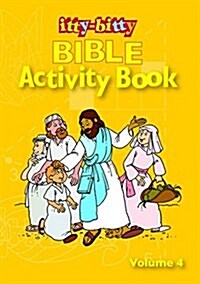 Itty-Bitty Bible Activity Book: Volume 4 (Paperback)