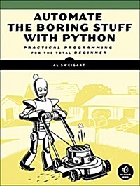 [중고] Automate the Boring Stuff with Python: Practical Programming for Total Beginners (Paperback)