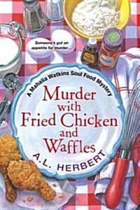 Murder with Fried Chicken and Waffles (Paperback)