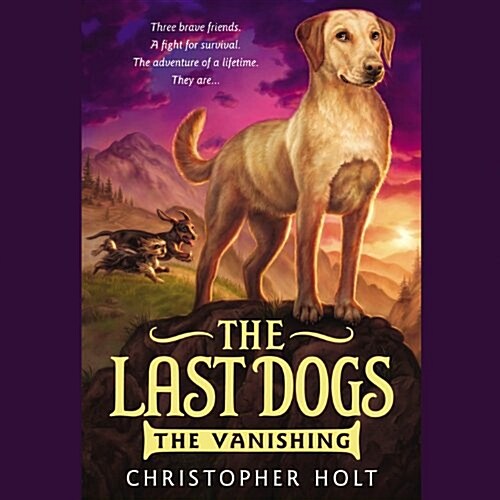 Last Dogs: Vanishing (Pre-Recorded Audio Player)