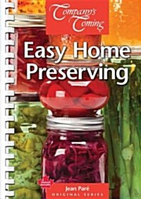 Easy Home Preserving (Spiral)