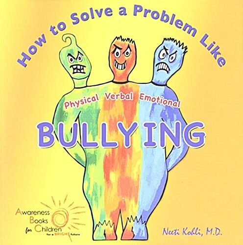 How to Solve a Problem Like Bullying (Paperback)